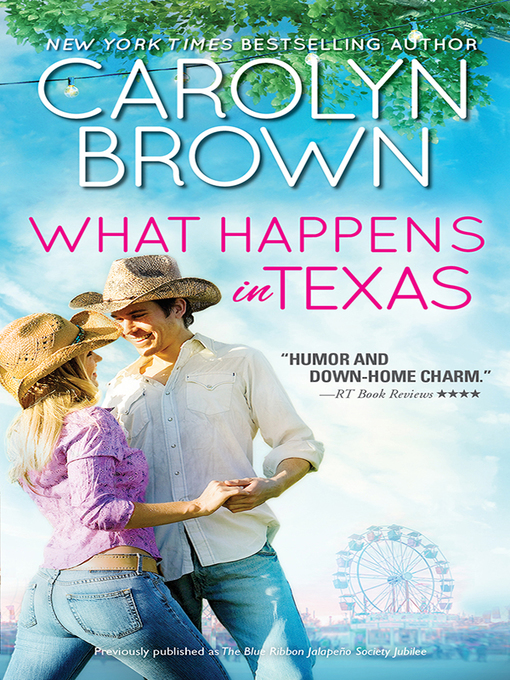 Title details for What Happens in Texas by Carolyn Brown - Available